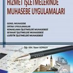 EKİN YAYINEVİ Hizmet İşletmelerinde Muhasebe Uygulamaları / Yaser Gürsoy