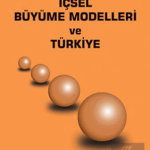 EKİN YAYINEVİ İçsel Büyüme Modelleri ve Türkiye / Sami Taban