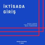 EKİN YAYINEVİ İktisada Giriş / Rahmi Yamak