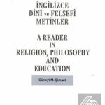 ALFA AKTÜEL YAYINLARI - İngilizce Dini ve Felsefi Metinler / Cüneyt M. Şimşek