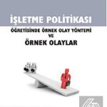 EKİN YAYINEVİ İşletme Politikası Örnek Olaylar / Bayram Zafer Erdoğan