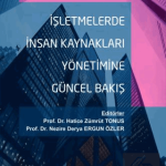 EKİN YAYINEVİ İşletmelerde İnsan Kaynakları Yönetimine Güncel Bakış / Hatice Zümrüt Tonus