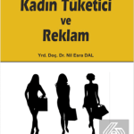 EKİN YAYINEVİ Kadın Tüketici ve Reklam / Nil Esra Dal