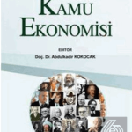 EKİN YAYINEVİ Kamu Ekonomisi / Abdulkadir Kökocak