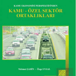 EKİN YAYINEVİ - Kamu-Özel Sektör Ortaklıkları / Mehmet Şahin