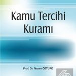 EKİN YAYINEVİ Kamu Tercihi Kuramı / Nazım Öztürk