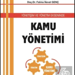EKİN YAYINEVİ Kamu Yönetimi / Fatma Neval Genç