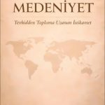 EKİN YAYINEVİ - Kayıp Medeniyet Tevhidden Topluma Uzanan İstikamet / İslam Başaran