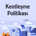 EKİN YAYINEVİ Kentleşme Politikası / Yusuf Şahin