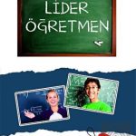 EKİN YAYINEVİ Lider Öğretmen / Mehmet Akif Çakırer
