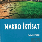 ALFA AKTÜEL YAYINLARI - Makro İktisat / Emin Ertürk