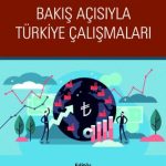 EKİN YAYINEVİ Makroekonomik Bakış Açısıyla Türkiye Çalışmaları / İlyas Kays İmamoğlu