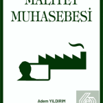 EKİN YAYINEVİ - Maliyet Muhasebesi / Adem Yıldırım