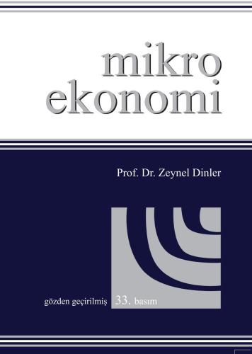 mikro-ekonomi-zeynel-dinlere5466fa4870a55c82fb217d2d906527c.jpg EKİN YAYINEVİ Mikro Ekonomi / Zeynel Dinler - Görsel 1