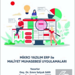 EKİN YAYINEVİ Mikro Yazılım Erp ile Maliyet Muhasebesi Uygulamaları / Emre Selçuk Sarı