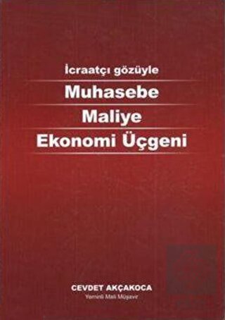 muhasebe-maliye-ekonomi-ucgeni-cevdet-akcakoca8504bbac2e08bb8a46daa00d927cfbd9.jpg ALFA AKTÜEL YAYINLARI - Muhasebe Maliye Ekonomi Üçgeni / Cevdet Akçakoca - Görsel 1