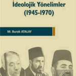 EKİN YAYINEVİ Müslüman Kardeşler'de İdeolojik Yönelimler ( 1945-1970 ) / M. Burak Atalay