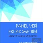 EKİN YAYINEVİ - Panel Veri Ekonometrisi Stata ve Eviews Uygulamalı / Mehmet Çınar