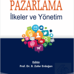 EKİN YAYINEVİ Pazarlama İlkeler ve Yönetim / Bayram Zafer Erdoğan