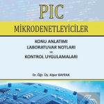 EKİN YAYINEVİ PIC Mikrodenetleyiciler / Alper Bayrak