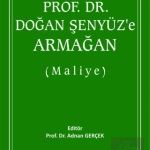 EKİN YAYINEVİ Prof. Dr. Doğan Şenyüz'e Armağan ( Maliye ) / Adnan Gerçek