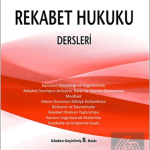 EKİN YAYINEVİ - Rekabet Hukuku Dersleri / Yılmaz Aslan