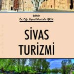 EKİN YAYINEVİ - Sivas Turizmi / Mustafa Işkın