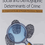 EKİN YAYINEVİ Social and Demographic Determinants of Crime / Salman Azam Joiya