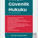 EKİN YAYINEVİ Sosyal Güvenlik Hukuku / Hasan Yüksel