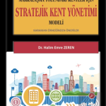 EKİN YAYINEVİ Stratejik Kent Yönetimi Modeli / Halim Emre Zeren