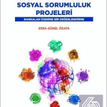 EKİN YAYINEVİ - Sürdürülebilir Kurumsal Sosyal Sorumluluk Projeleri / Esra Günel Özata