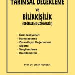 EKİN YAYINEVİ Tarımsal Değerleme ve Bilirkişilik / Erkan Rehber