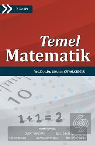 temel-matematik-gokhan-cuvalcioglue0ca9a1df9892291e2f0d67ab6946fab.jpg MURATHAN YAYINLARI - Temel Matematik / Gökhan Çuvalcıoğlu - Görsel 1