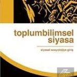 EKİN YAYINEVİ - Toplumbilimsel Siyasa / Akif Emiroğlu