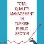 EKİN YAYINEVİ Total Quality Management in Turkish Public Sector / Hatice Mesci