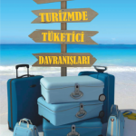 EKİN YAYINEVİ Turizmde Tüketici Davranışları / Mustafa Boz