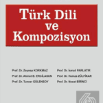 EKİN YAYINEVİ Türk Dili ve Kompozisyon / Zeynep Korkmaz