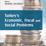 EKİN YAYINEVİ Turkeys Ekonomic Fiscal and Social Problems / Adil Akıncı
