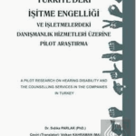 EKİN YAYINEVİ Türkiyedeki İşitme Engelliği / Sıdıka Parlak