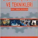 ALFA AKTÜEL YAYINLARI - Üretim Yönetimi ve Teknikleri / Feray Odman Çelikçapa