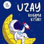 EKİN YAYINEVİ Uzay Boyama Kitabı ( 23 Çıkartma Hediye )