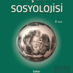 EKİN YAYINEVİ Yaşlılık Sosyolojisi / Deniz Say Şahin