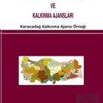EKİN YAYINEVİ Yeni Bölgesel Kalkınma Yaklaşımı ve Kalkınma Ajansları / Cahit Aydemir