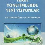 EKİN YAYINEVİ Yerel Yönetimlerde Yeni Vizyonlar / Mustafa Ökmen
