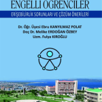 EKİN YAYINEVİ - Yükseköğretimde Engelli Öğrenciler Erişebilirlik Sorunları ve Çözüm Önerileri / Ebru Kanyılmaz Polat